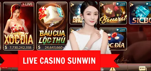 Sảnh Live Casino hấp dẫn trên SUNWIN